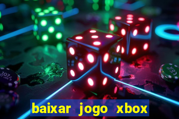 baixar jogo xbox 360 rgh